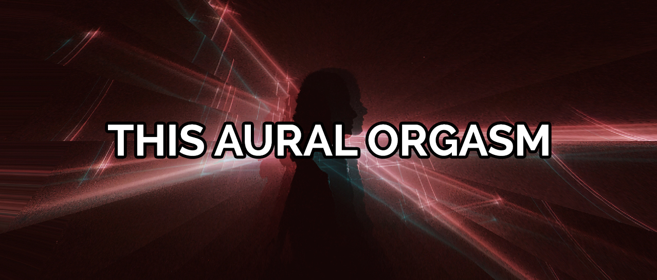 aural-orgasm